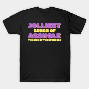 Jolliest-Bunch-Of-A-holes-christmas T-Shirt